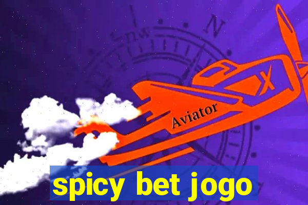 spicy bet jogo